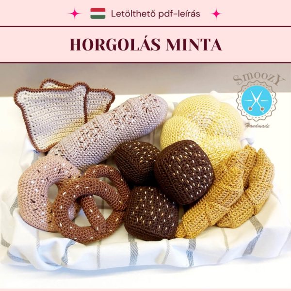 Horgolt pékáru (7db) mintaleírás